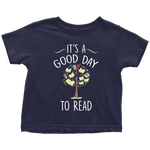 "It's a good day to read" TODDLER TSHIRT - Gifts For Reading Addicts