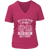 "Just Let Me Read" V-neck Tshirt - Gifts For Reading Addicts