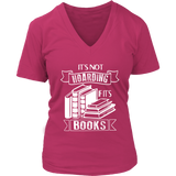 "It's Not Hoarding If It's Books" V-neck Tshirt - Gifts For Reading Addicts