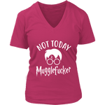 "Not Today" V-neck Tshirt - Gifts For Reading Addicts