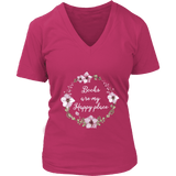 "Happy place" V-neck Tshirt - Gifts For Reading Addicts