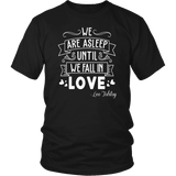 "We fall in love" Unisex T-Shirt - Gifts For Reading Addicts