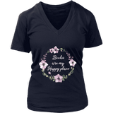 "Happy place" V-neck Tshirt - Gifts For Reading Addicts