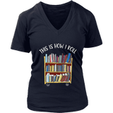 "This is how i roll" V-neck Tshirt - Gifts For Reading Addicts