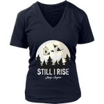 "Still I Rise" V-neck Tshirt - Gifts For Reading Addicts