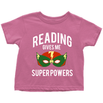 "Reading gives me"TODDLER TSHIRT - Gifts For Reading Addicts