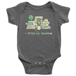 "I otter be reading" BABY BODYSUITS - Gifts For Reading Addicts