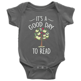 "It's a good day to read" BABY BODYSUITS - Gifts For Reading Addicts