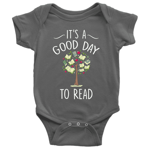 "It's a good day to read" BABY BODYSUITS - Gifts For Reading Addicts