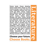 Choose your Future, Choose Books - Gifts For Reading Addicts