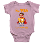 "Reading gives me" BABY BODYSUITS - Gifts For Reading Addicts