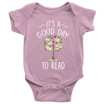 "It's a good day to read" BABY BODYSUITS - Gifts For Reading Addicts