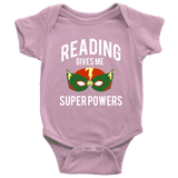 "Reading gives me"BABY BODYSUITS - Gifts For Reading Addicts