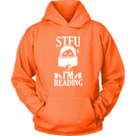 "STFU I'm Reading" Hoodie