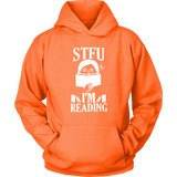 "STFU I'm Reading" Hoodie