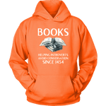 "Books" Hoodie - Gifts For Reading Addicts