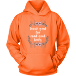 "Read Good Books" Hoodie - Gifts For Reading Addicts