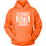 "Straight outta gilead" Hoodie - Gifts For Reading Addicts