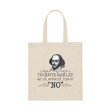 To Quote Hamlet Act III Scene III Line 87, 'No' Canvas Tote Bag - Vintage style - Gifts For Reading Addicts