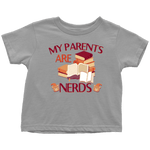 "My Parents Are Nerds"Toddler T-Shirt - Gifts For Reading Addicts