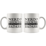 "Nerd?"11oz White Mug - Gifts For Reading Addicts