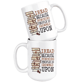 "I Read"15oz White Mug - Gifts For Reading Addicts