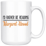 "I'd Rather Be reading MA"15oz White Mug - Gifts For Reading Addicts