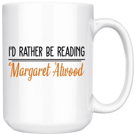 "I'd Rather Be reading MA"15oz White Mug - Gifts For Reading Addicts