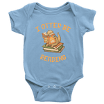 "I otter be reading" BABY BODYSUITS - Gifts For Reading Addicts