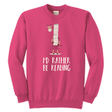 "I'd rather be reading" YOUTH CREWNECK SWEATSHIRT - Gifts For Reading Addicts