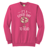 "It's a good day to read" YOUTH CREWNECK SWEATSHIRT - Gifts For Reading Addicts