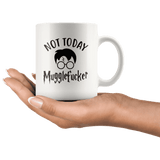 "Not Today"11oz White Mug - Gifts For Reading Addicts