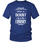 "When in doubt" Unisex T-Shirt - Gifts For Reading Addicts