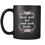 "good books" 11oz black mug - Gifts For Reading Addicts