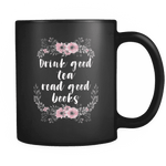 "good books" 11oz black mug - Gifts For Reading Addicts