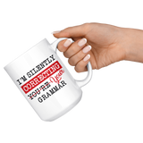 "I'm Silently Correcting Your Grammar"15oz White Mug - Gifts For Reading Addicts