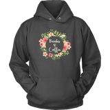 "Books & Coffee" Hoodie - Gifts For Reading Addicts