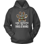 "Dogs and books" Hoodie - Gifts For Reading Addicts