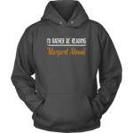 "I'd Rather Be reading MA" Hoodie