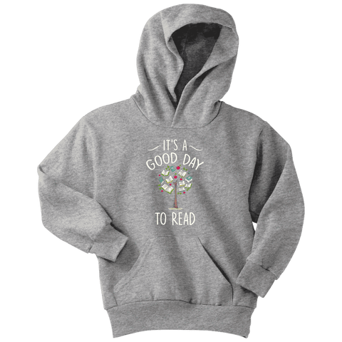 "It's a good day to read" YOUTH HOODIE - Gifts For Reading Addicts