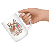 "Avoid Conversations since 1454"15oz White Mug - Gifts For Reading Addicts