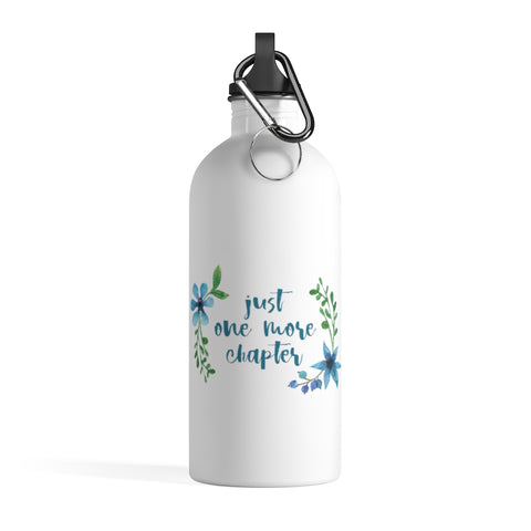 Just One More Chapter - Stainless Steel Eco-friendly Water Bottle with bookish floral design - Gifts For Reading Addicts