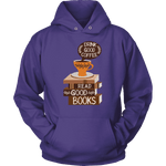 "Drink Good Coffee" Hoodie - Gifts For Reading Addicts