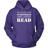 "Under Read" Hoodie - Gifts For Reading Addicts