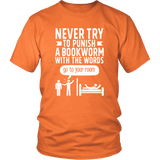 "Punish A Bookworm" Unisex T-Shirt - Gifts For Reading Addicts