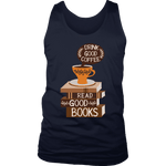 "Drink Good Coffee" Women's Tank Top - Gifts For Reading Addicts