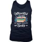 "Introverted But Willing To Discuss Books" Men's Tank Top - Gifts For Reading Addicts