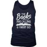 "The Books Are Calling" Men's Tank Top - Gifts For Reading Addicts