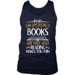 "In My Dream World" Men's Tank Top - Gifts For Reading Addicts