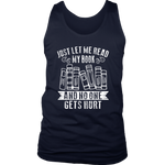 "Just Let Me Read" Men's Tank Top - Gifts For Reading Addicts